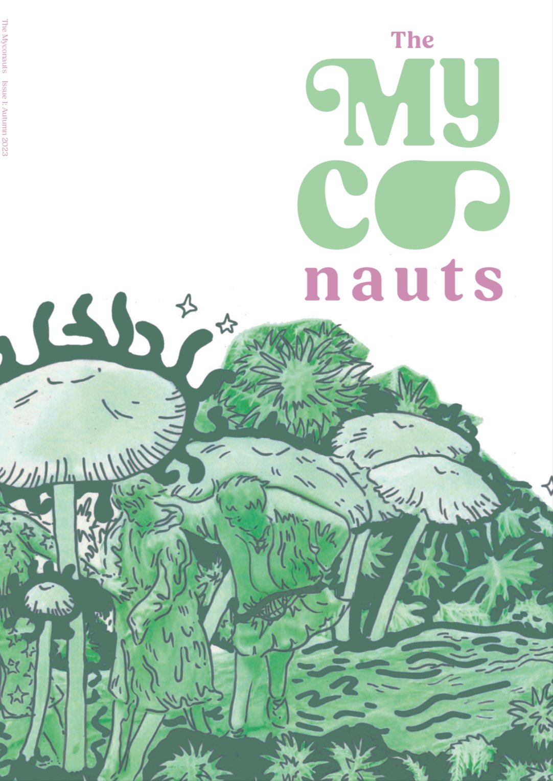 The Myconauts Issue 1 by Gemma Dunnell