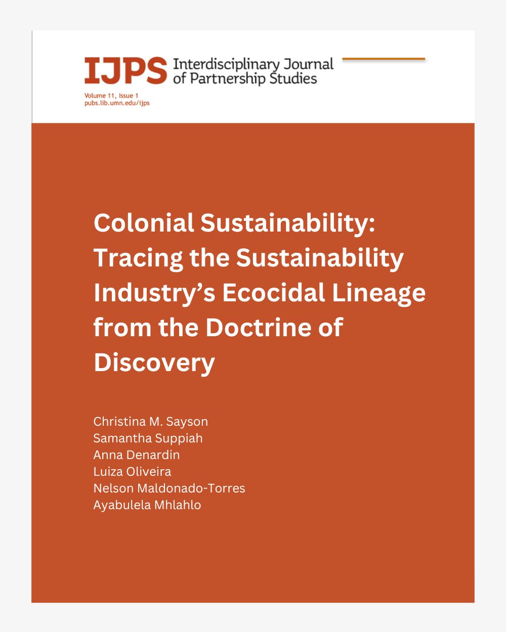 Colonial Sustainability: Tracing The Sustainability Industry’s Ecocidal Lineage From The Doctrine Of Discovery Article