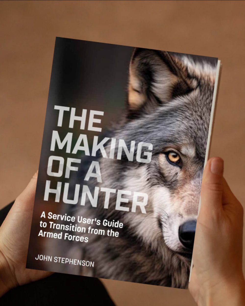 The Making of a Hunter by John Stephenson Book Cover