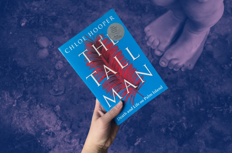 The Tall Man: Death and Life on Palm by Chloe Hooper book cover in front of an Indigenous Australian's feet in water.