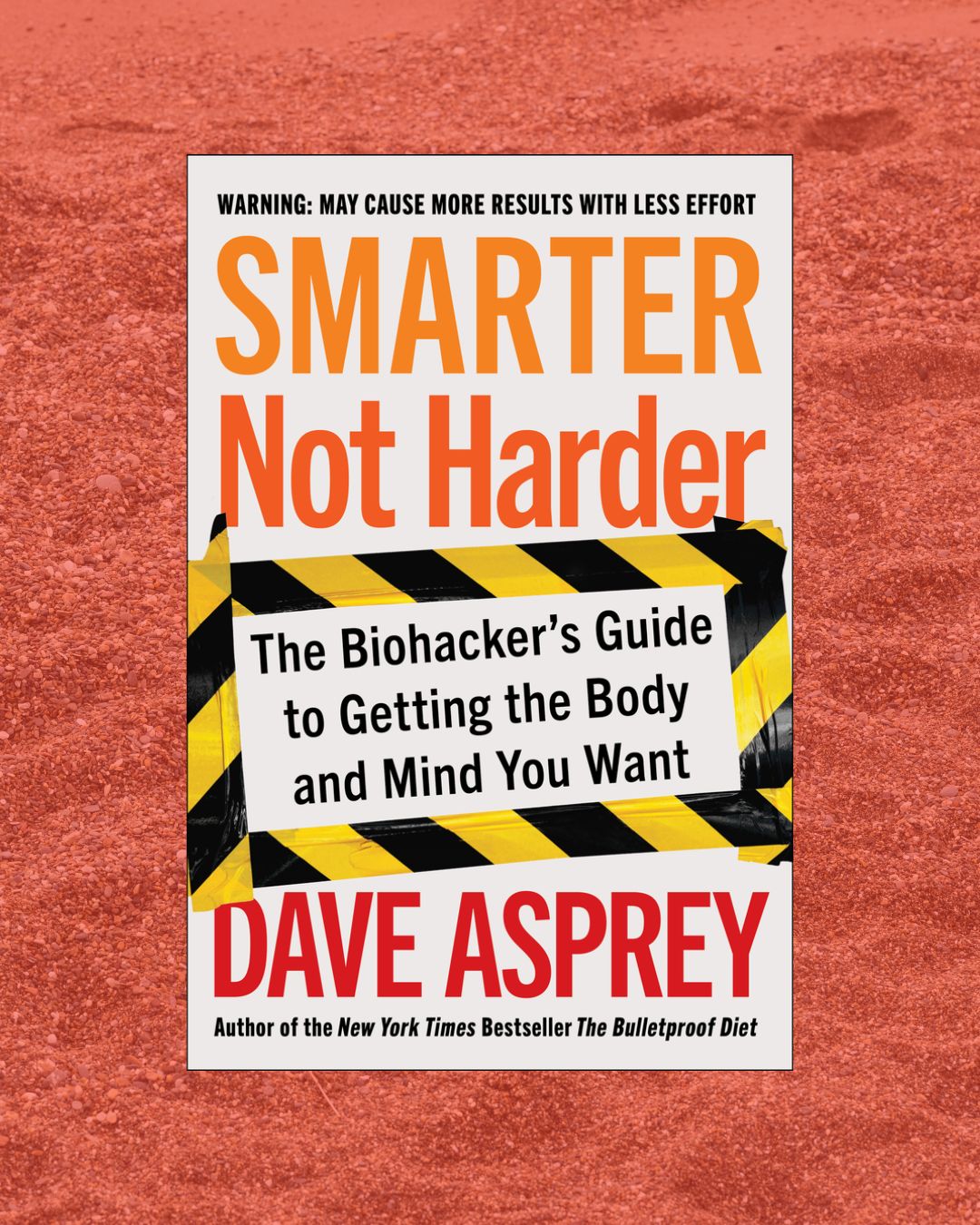 SMARTER NOT HARDER BY DAVE ASPREY