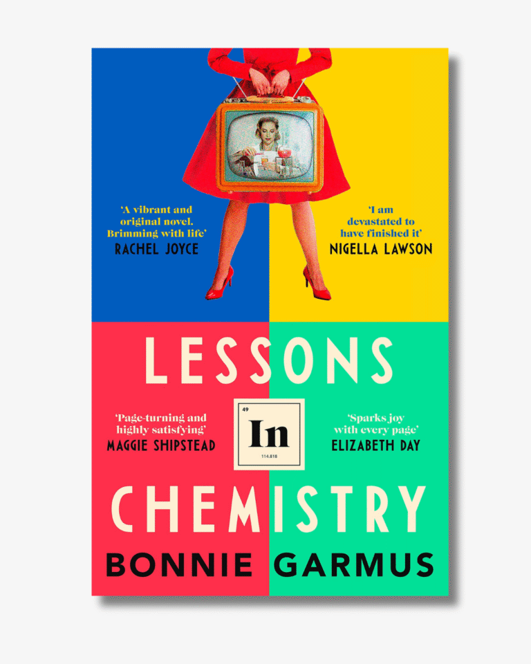 LESSONS IN CHEMISTRY BY BONNIE GARMUS
