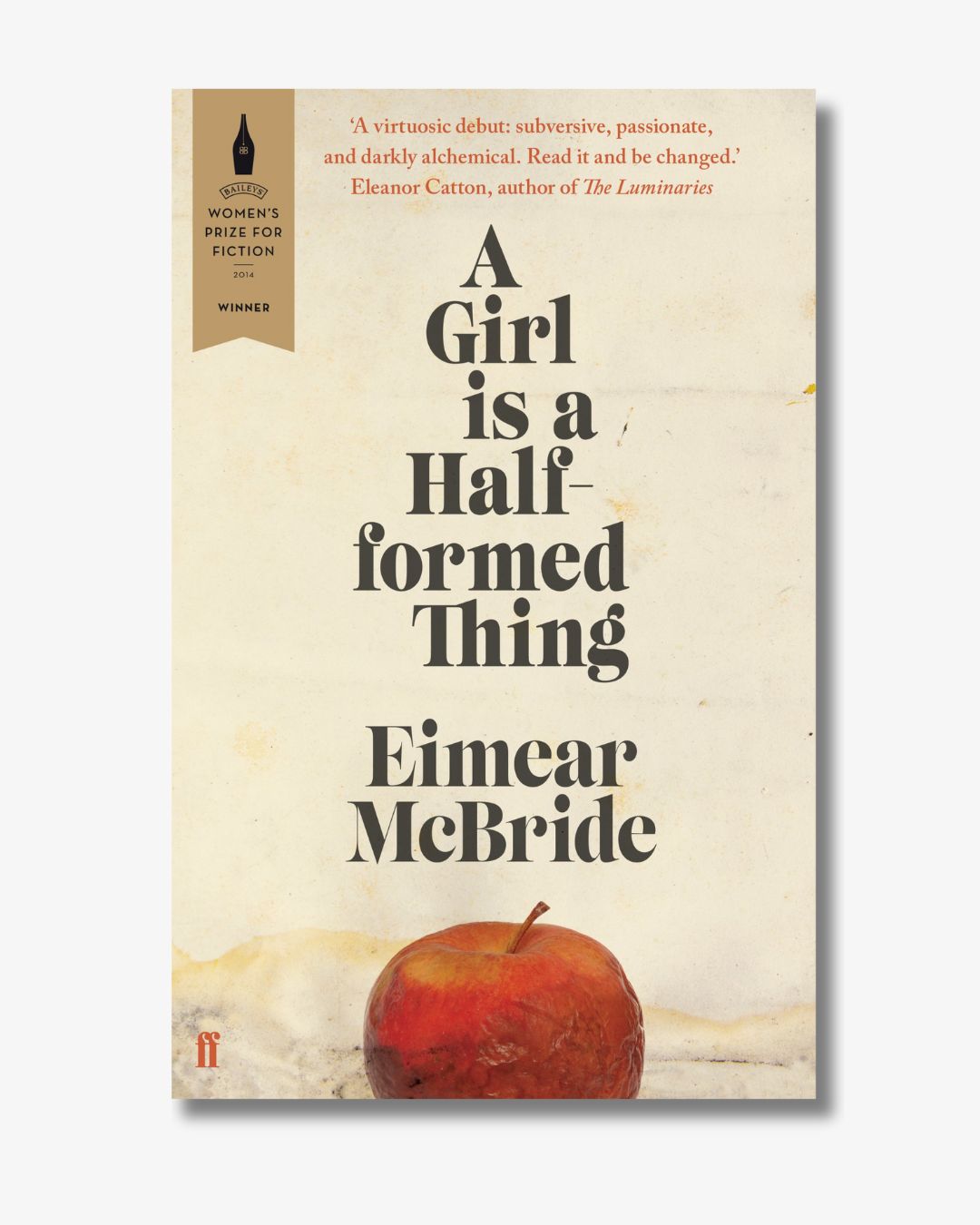 A Girl is a Half Formed Thing By Eimear McBride book cover